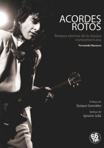 Acordes Rotos, retazos eternos de la música norteamericana