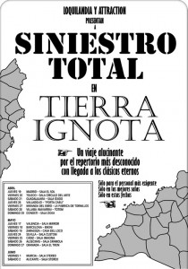SINIESTRO TOTAL -  TIERRA IGNOTA - GIRA DE PRIMAVERA. Del 19 de Abril al 2 de Junio - theborderlinemusic.com
