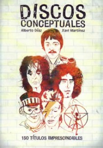 Libros: “Discos conceptuales. 150 títulos imprescindibles”