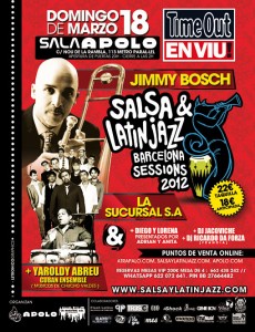 SALSA Y LATIN JAZZ BARCELONA SESSIONS 2012 N3 (Domingo 18 de Marzo en la sala Apolo - BCN).