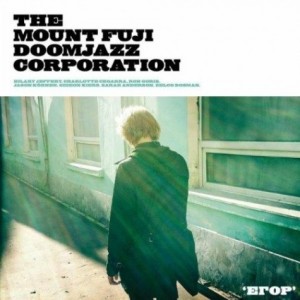 The Mount Fuji Doomjazz Corporation – Egor (2012) -. theborderlinemusic.com