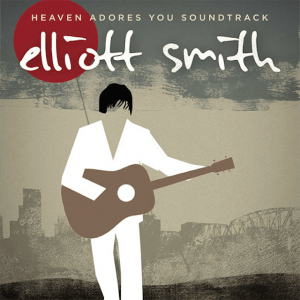 elliott-smith-heaven-adores-you