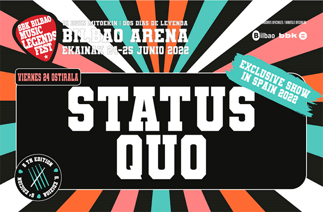 STATUS QUO ACTUARÁ EN EXCLUSIVA EN EL BBK BILBAO MUSIC LEGENDS FEST