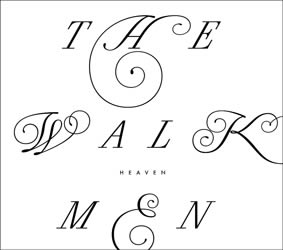 The Walkmen adelantan el lanzamiento de “Heaven” - Theborderlinemusic.com