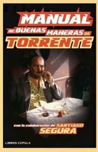 Un libro enseña a comportarse como un auténtico 'Torrente' - Theborderlinemusic.com