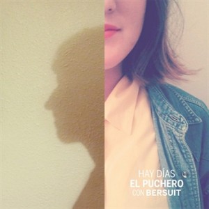 El Puchero del Hortelano estrenan "Hay Días" - Theborderlinemusic.com